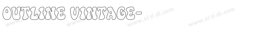 Outline vintage字体转换 Outline vintage字体转换
